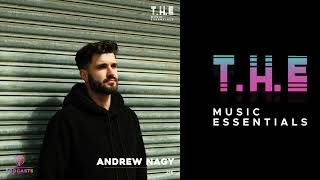 T.H.E Podcasts - 216: Andrew Nagy | Best Deep House Mix 2023