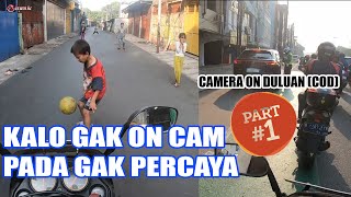 KALO GAK ON CAM PADA GAK PERCAYA !! COD PART 1 | Motovlog Indonesia