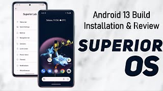 Xiaomi Mi 11X Android 13 | How to install Official SUPERIOR OS THIRTEEN | Poco F3 | Full Review |