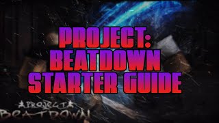 BEST PROJECT BEATDOWN STARTER GUIDE | How to get STRONGER in Project: Beatdown