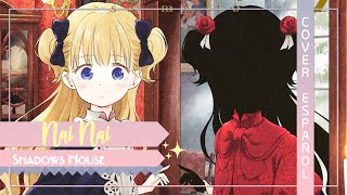 『Nai Nai ESPAÑOL』Shadows House ED Tv Size | ReoNa『Beth』