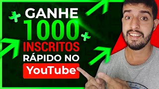 Ganhe 1000 inscritos rápido veja como ganhar inscritos e crescer o canal