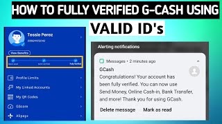 HOW TO FULLY VERIFIED G-CASH USING VALID ID's? (SOBRANG DALI PALA! )