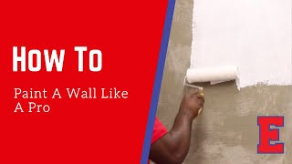 How To Paint A Wall Like A Pro