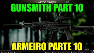 Gunsmith Part 10 (0.14) / Armeiro Parte 10 (0.14) - Escape From Tarkov