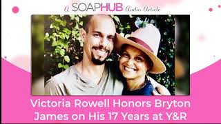 Victoria Rowell Honors Bryton James on His 17 Years at Young and the Restless