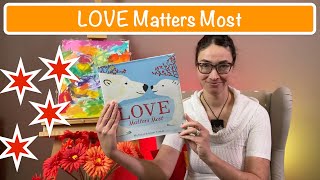 E129 - Love Matters Most