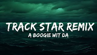 A Boogie Wit Da Hoodie - Track Star Remix (Lyrics)  | 25 Min