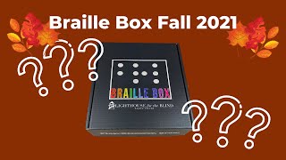 Braille Box - Fall 2021