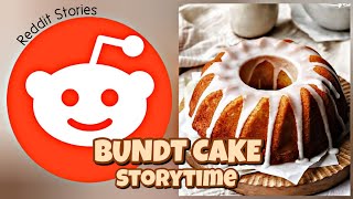 🥮 BUNDT CAKE Recipe & Storytime | My MIL was a little crazy 🤪