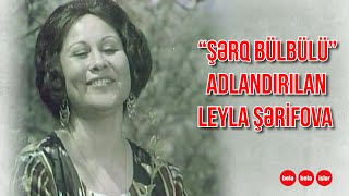 Xalq artisti Leyla Şərifova vəfat edib