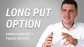 Long-Put-Option - Einfach erklärt (+ Praxis-Beispiel)