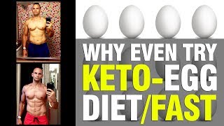 Why Even Try THE KETO EGG-DIET?