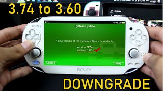 PS VITA 3.74 Permanent CFW | Downgrade PS VITA Dari 3.74 Firmware Ke 3.60 Firmware EASY