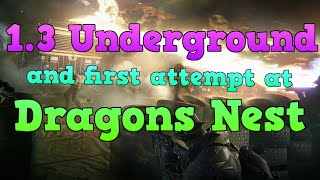 Underground 1.3 PS4 Day One Getting Started + Dragons Nest