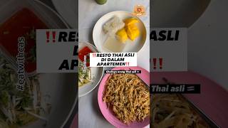 ‼️RESTO THAI ASLI DI DALAM APARTEMEN‼️