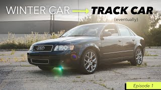 My NEW PROJECT | B6 Track Car Build | Episode 1