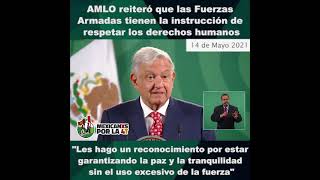 Amlo sobre las fuerzas armadas y los derechos humanos