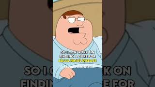 Family Guy - Peter's disease