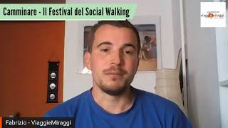 Camminare. Il Festival del Social Walking - parte 1