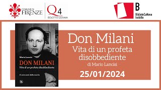 "Don Milani, storia di un profeta disobbediente" di Mario Lancisi