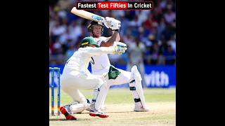 Unbelievable Fastest Fifties In Test Cricket #cricket