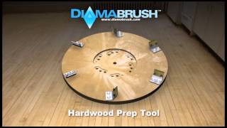 Diamabrush hardwood prep tool commercial