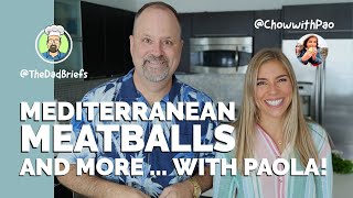 Mediterranean Meatballs, Baba Ghanoush and More ... with Paola!