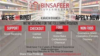 Hiring Binsafeer Super Market Karachi Branch-Male & Female Jobs 2024