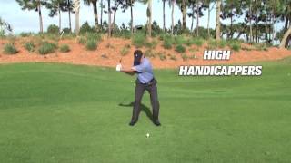 Beginners and High Handicappers