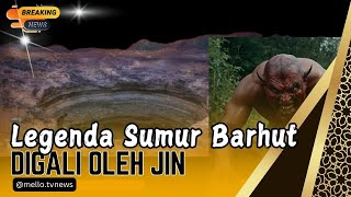 Legenda Sumur Barhut