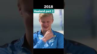 Haaland evolution #evolution #shorts #youtubeshorts