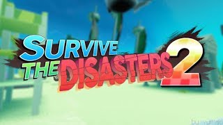 Me Surviving | Survive the Disasters 2 | Roblox