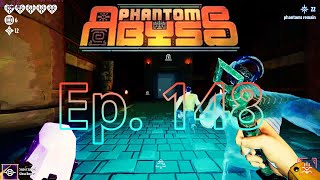 Its too much | Phantom Abyss 148