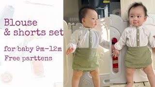 Blouse and short Design for baby  9m-12m| Free pattern|Easy sew | easy cut and stitching