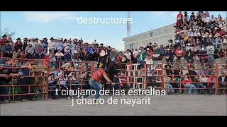 cirujano de las estrellas de destructores con charro de nayarit en la noria guanajuato 2022