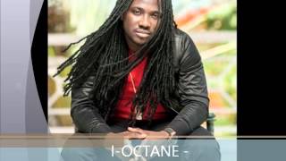 I-OCTANE - GROW SO DECIBELS RIDDIM CR203 JUNE 2013 @DJ-YOUNGBUD