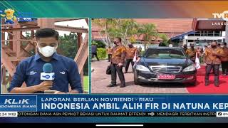 Indonesia Ambil alih Pengelolaan FIR Natuna Kepri #TVRI