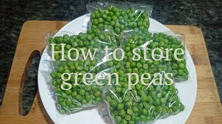 इस ट्रिक से करिए मटर को स्टोर अगर आप की मटर खराब हो जाती हैं ।HOW to store green peas../