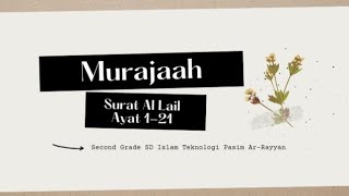 Murajaah Surat Al Lail Ayat 1-21