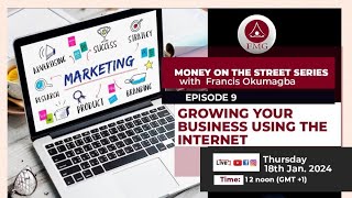 Growing Your Business Using the Internet