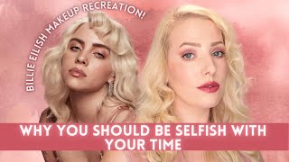 The Importance of Your Free Time | Mental Health GRWM & Billie Eilish Makeup look