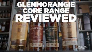 Review: Glenmorangie Core Range