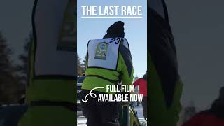 The Last Race #sleddog #documentary #race #dog