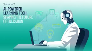 Webinar: AI-Powered Learning Tech — Shaping the Future of Education