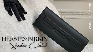 Hermes Birkin Shadow Clutch Black [UNBOXING & HISTORY]