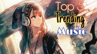 Top 5 Trending Music On Internet | Part - 5