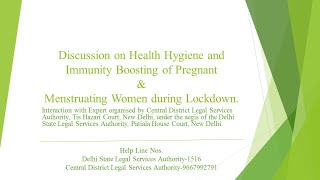 Discussion on Health Hygiene & Immunity Boosting of Pregnant  &   Menstruating Women during Lockdown