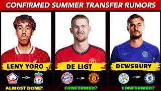 🚨 LATEST CONFIRMED TRANSFERS & RUMORS FOR SUMMER 2024! 🤪🔥 LENY YORO, DE LIGT, DEWSBURY