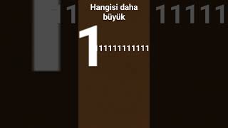 hangisi daha büyük